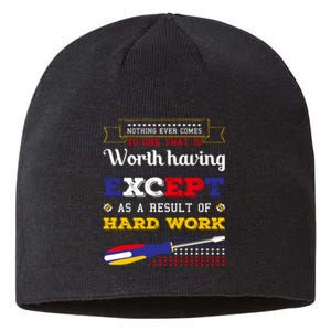 Worth Having Except As A Result Of Hard Work Labor Day Gift Sustainable Beanie