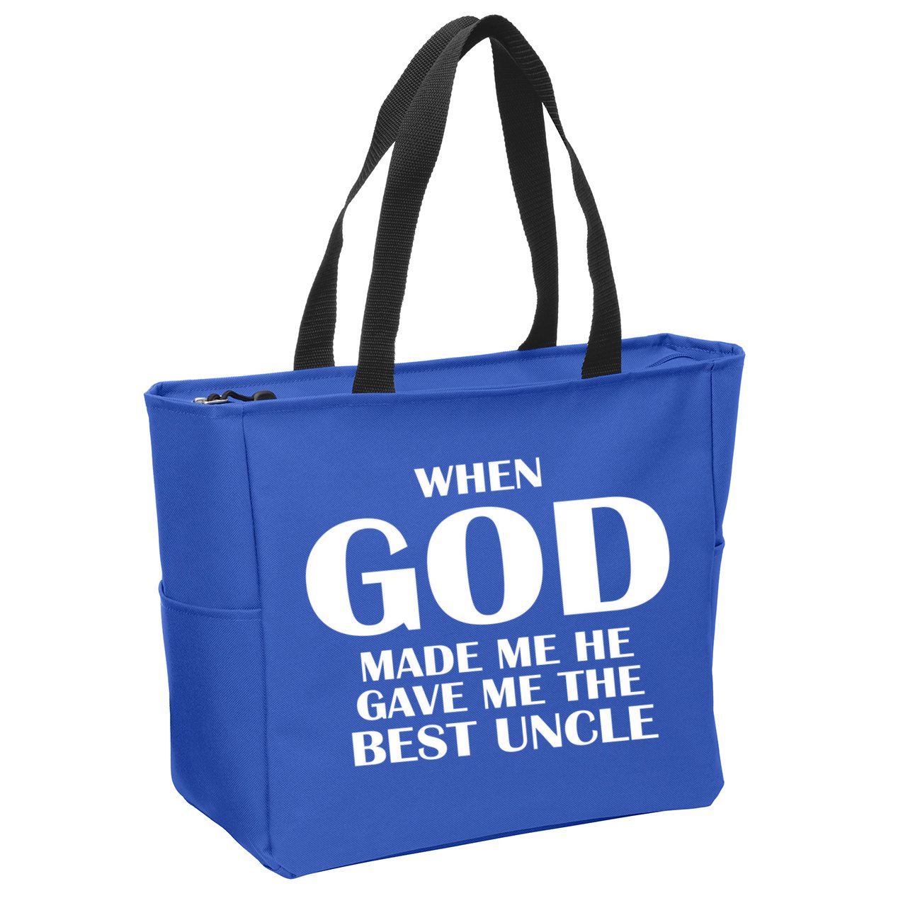 When God Made Me He Gave Me The Best Uncle Zip Tote Bag