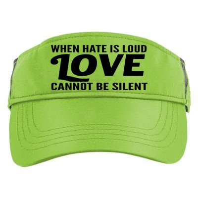 When Hate Is Loud Love Cannot Be Silent Adult Drive Performance Visor