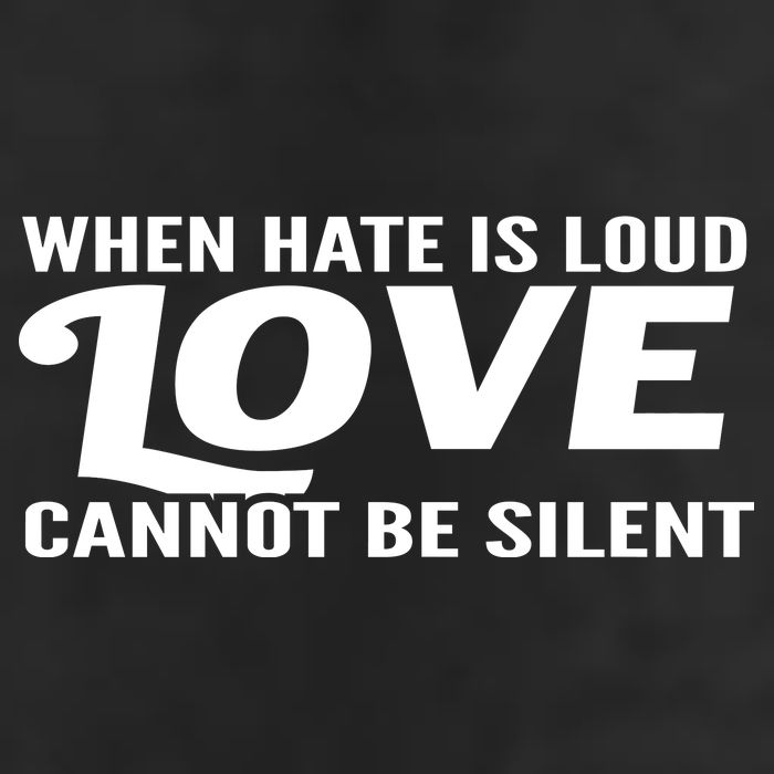 When Hate Is Loud Love Cannot Be Silent Golf Towel