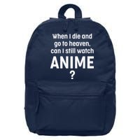 When I Die and Go to Heaven Can I Still Watch Anime? 16 in Basic Backpack