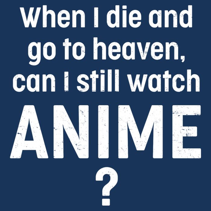 When I Die and Go to Heaven Can I Still Watch Anime? 16 in Basic Backpack