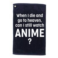 When I Die and Go to Heaven Can I Still Watch Anime? Golf Towel