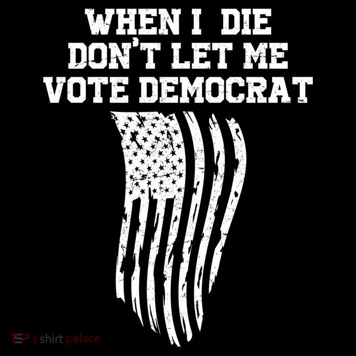 When I Die Don't Let Me Vote Democrat Funny Republican Drawstring Bag