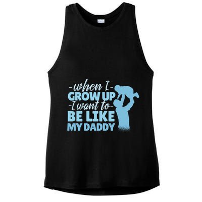 When I Grow Up Be Like Daddy Ladies PosiCharge Tri-Blend Wicking Tank