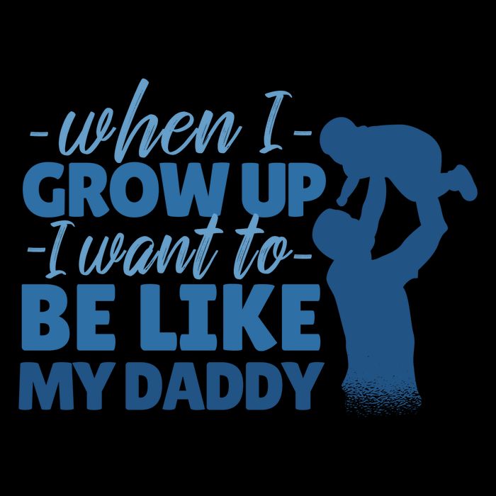 When I Grow Up Be Like Daddy Mug