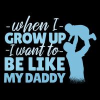 When I Grow Up Be Like Daddy Cropped Pullover Crew
