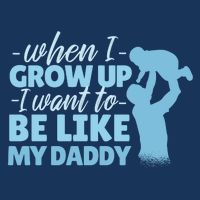 When I Grow Up Be Like Daddy Drawstring Bag