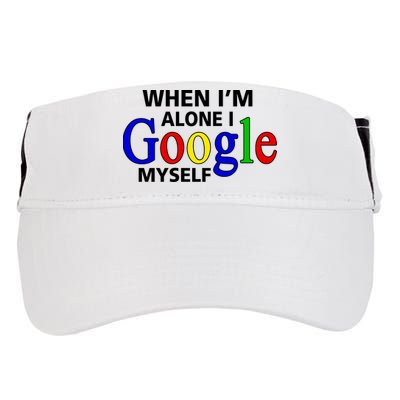 When I'm Alone I Google Myself Adult Drive Performance Visor