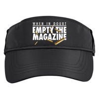 When In Doubt Empty The Magazine Adult Drive Performance Visor