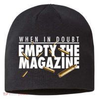 When In Doubt Empty The Magazine Sustainable Beanie