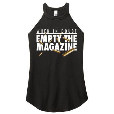 When In Doubt Empty The Magazine Women's Perfect Tri Rocker Tank