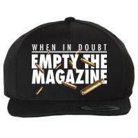 When In Doubt Empty The Magazine Wool Snapback Cap