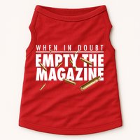 When In Doubt Empty The Magazine Doggie Tank