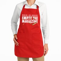 When In Doubt Empty The Magazine Apron