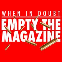 When In Doubt Empty The Magazine 16 in Basic Backpack
