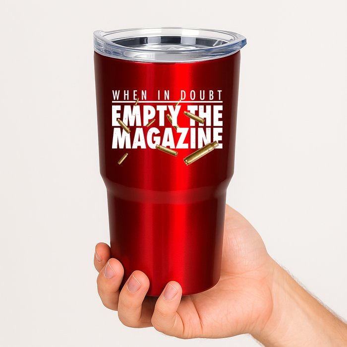 When In Doubt Empty The Magazine Tumbler