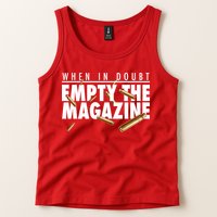 When In Doubt Empty The Magazine Tank Top