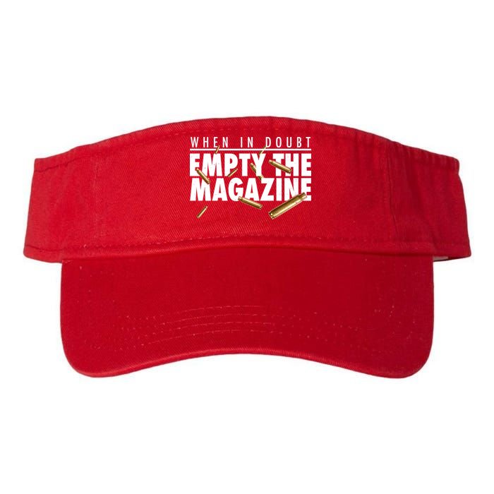 When In Doubt Empty The Magazine Visor
