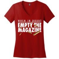 When In Doubt Empty The Magazine Women's V-Neck T-Shirt