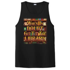 When In Doubt Go To The Library PosiCharge Competitor Tank