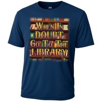 When In Doubt Go To The Library Performance Shirt