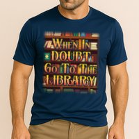 When In Doubt Go To The Library Performance Shirt
