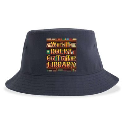 When In Doubt Go To The Library Sustainable Bucket Hat