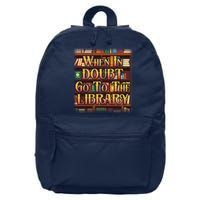 When In Doubt Go To The Library 16 in Basic Backpack