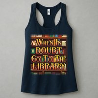 When In Doubt Go To The Library Womens Tank Top