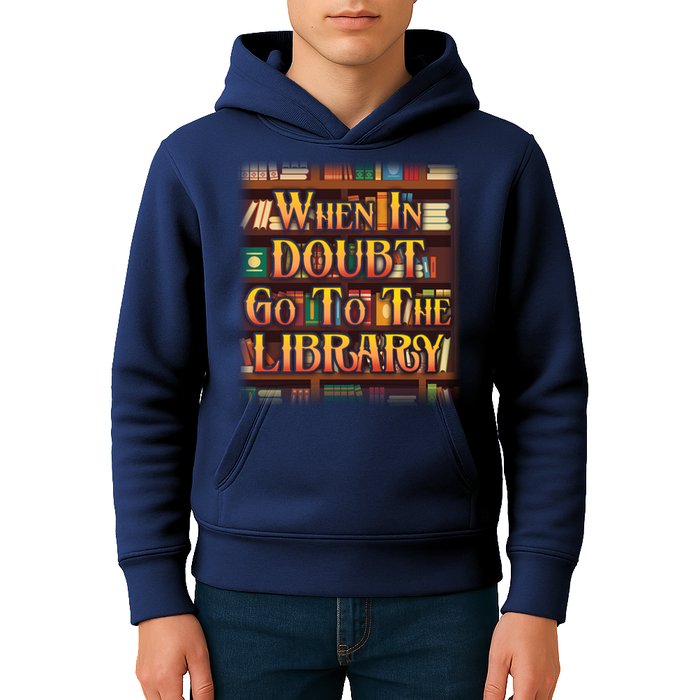 When In Doubt Go To The Library Kids Hoodie