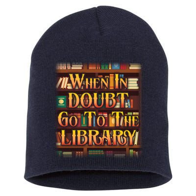 When In Doubt Go To The Library Short Acrylic Beanie