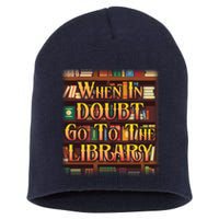 When In Doubt Go To The Library Short Acrylic Beanie