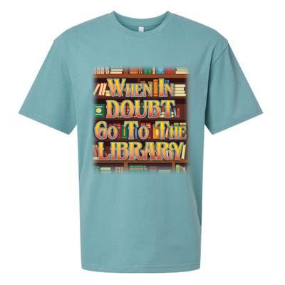 When In Doubt Go To The Library Sueded Cloud Jersey T-Shirt