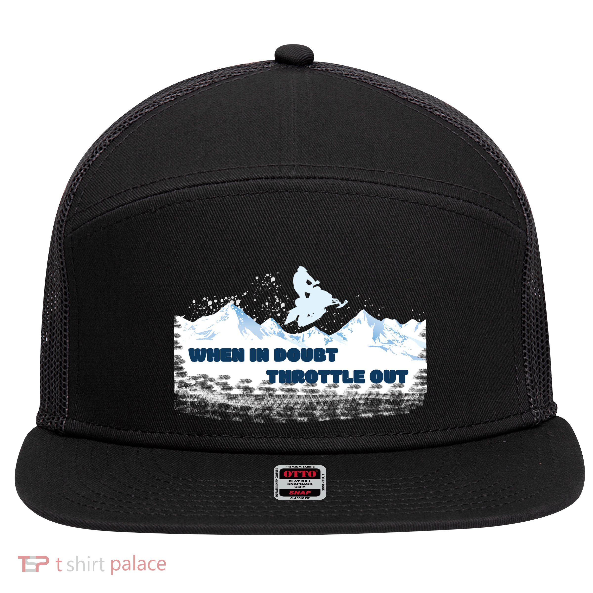 When In Doubt Throttle Out Snowmobiling 7 Panel Mesh Trucker Snapback Hat