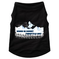 When In Doubt Throttle Out Snowmobiling Doggie Tank