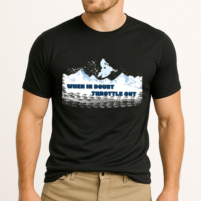 When In Doubt Throttle Out Snowmobiling Performance Shirt