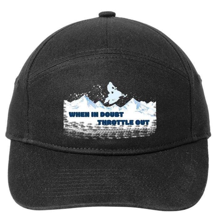 When In Doubt Throttle Out Snowmobiling 7-Panel Snapback Hat