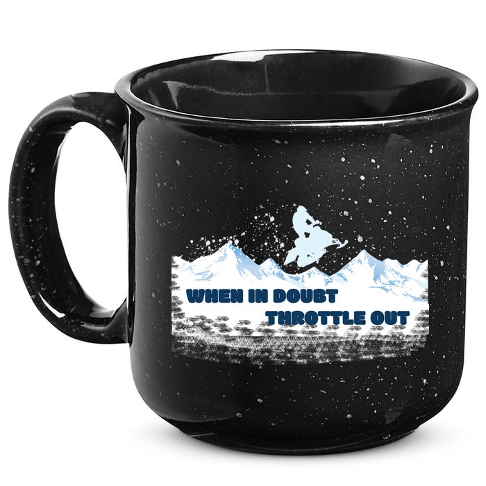When In Doubt Throttle Out Snowmobiling 15oz Campfire Ceramic Mug