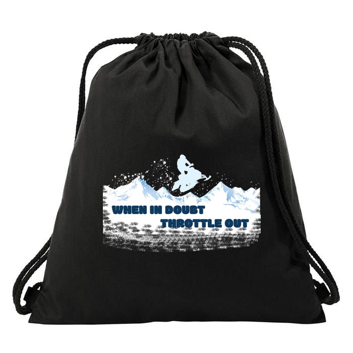 When In Doubt Throttle Out Snowmobiling Drawstring Bag