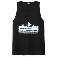 When In Doubt Throttle Out Snowmobiling PosiCharge Competitor Tank