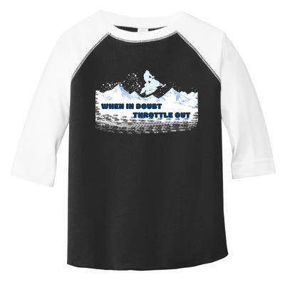 When In Doubt Throttle Out Snowmobiling Toddler Fine Jersey T-Shirt