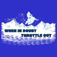 When In Doubt Throttle Out Snowmobiling Mousepad