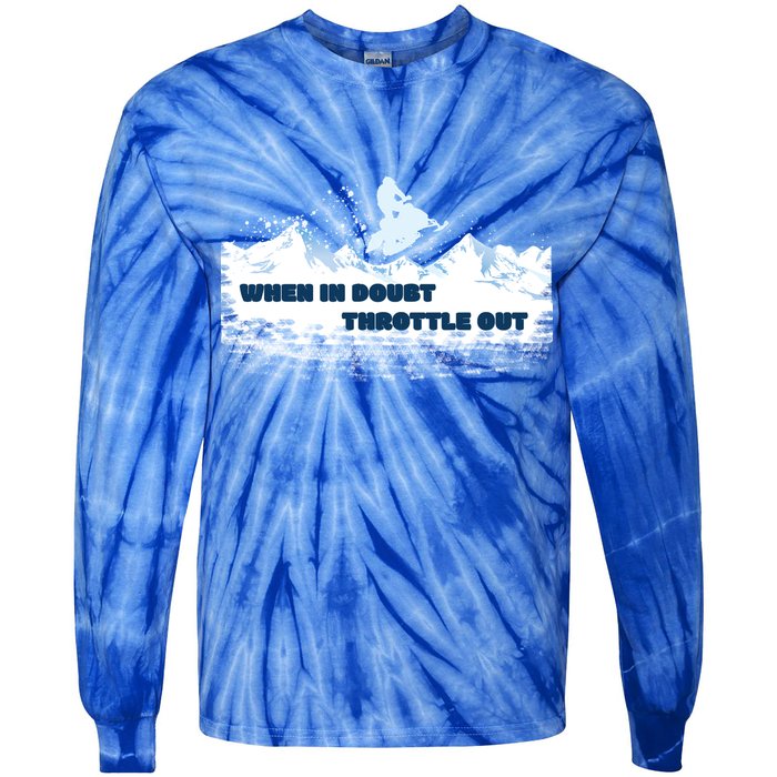 When In Doubt Throttle Out Snowmobiling Tie-Dye Long Sleeve Shirt