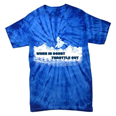 When In Doubt Throttle Out Snowmobiling Tie-Dye T-Shirt