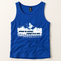 When In Doubt Throttle Out Snowmobiling Tank Top