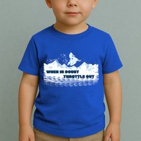 When In Doubt Throttle Out Snowmobiling Toddler T-Shirt