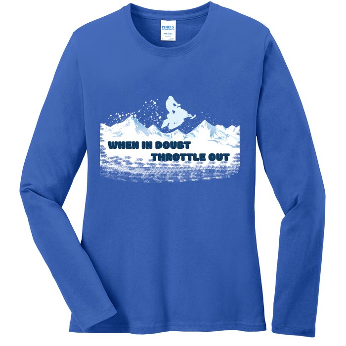 When In Doubt Throttle Out Snowmobiling Ladies Long Sleeve Shirt