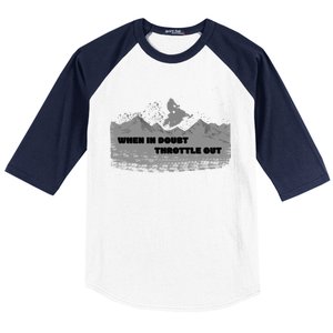 When In Doubt Throttle Out Snowmobiling Baseball Sleeve Shirt