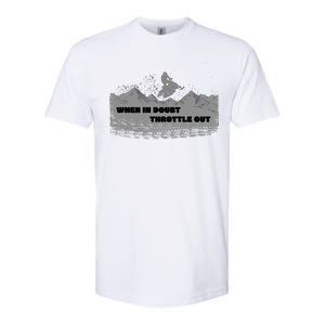 When In Doubt Throttle Out Snowmobiling Softstyle CVC T-Shirt